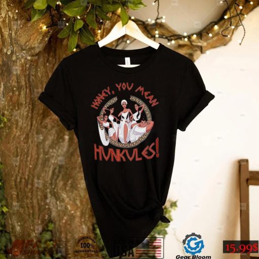 Funny Hercules Disney Honey You Mean Hunkules T Shirt