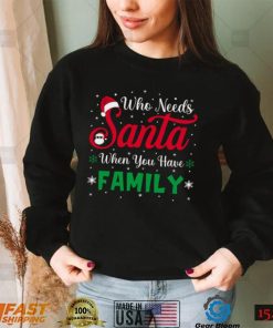 Funny Santa Family Christmas T Shirt