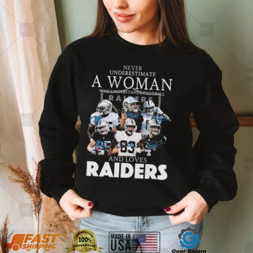 Funny never underestimate a woman who understands football and loves Oakland Raiders signatures 2022 shirt