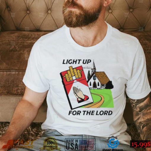 Light Up For The Lord Shirt