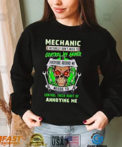 Mechanic I actually don’t need to control my anger skull Halloween shirt