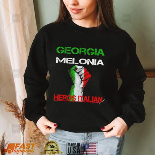 Georgia Meloni Italian Hero flag shirt