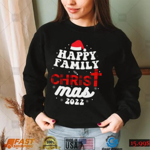 Happy Family Christma 2022 Family Christmas T Shirt