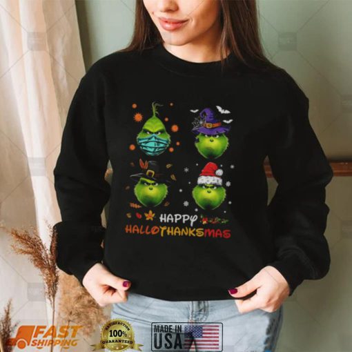 Happy Hallothanksmas Grinch And Merry Christmas shirt