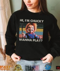 Hi I’m Chucky Wanna Play Chucky T Shirt