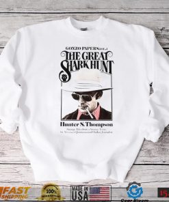 Hunter S Thompson Shirt The Great Shark Hunt Retro Cool Gift Tee For Fans