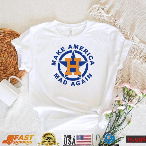 Houston Astros make America Mad again logo shirt