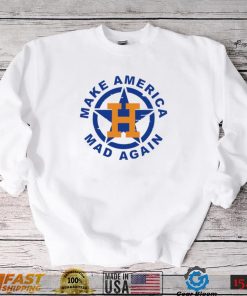 Houston Astros make America Mad again logo shirt