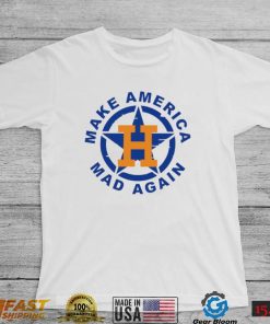 Houston Astros make America Mad again logo shirt