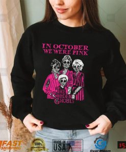 In October We Were Pink Breast Cancer Awareness T Shirt