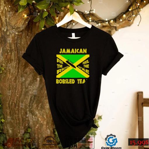 Jamaican Bobsled Team feel the rhythm feel the rhyme flag shirt