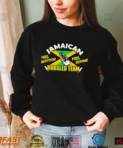 Jamaican Bobsled Team feel the rhytm feel the rhyme flag sport shirt