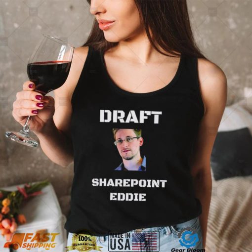 Jason Kikta Edward Snowden Draft Sharepoint Eddie face shirt