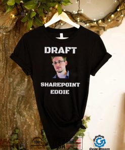 Jason Kikta Edward Snowden Draft Sharepoint Eddie face shirt