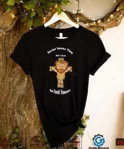 Jesus loves you but I don’t go fuck yourself chibi shirt