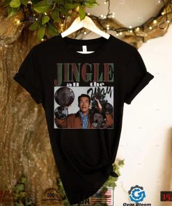 Jingle All The Way Bootleg Christmas Holiday shirt