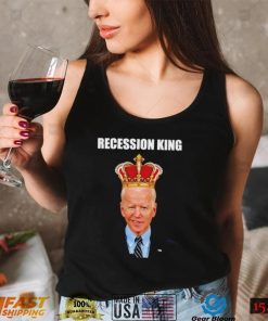 Joe Biden Recession King Shirt