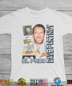 Dave Portnoy El Pres Pics T Shirt