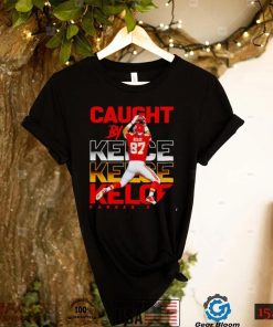 Kansas City Chiefs caught by Travis Kelce shirt