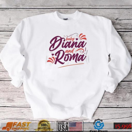 Baby diana and roma the kids diana show shirt