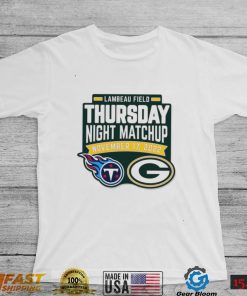 Lambeau Field Thursday Night Matchup Packers Vs. Titans November 17 2022 Shirt