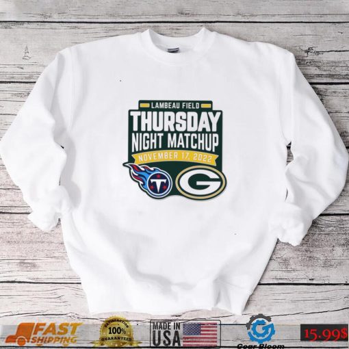 Lambeau Field Thursday Night Matchup Packers Vs. Titans November 17 2022 Shirt