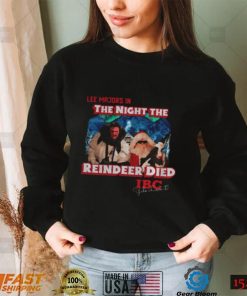 Lee Majors In The Night The Reindeer Died Lee Majors Scrooged shirt