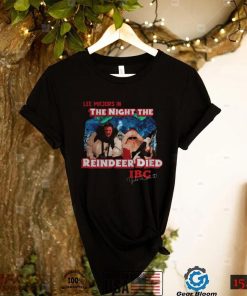 Lee Majors In The Night The Reindeer Died Lee Majors Scrooged shirt