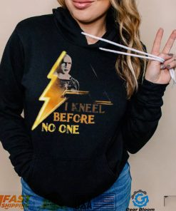 Lightning I kneel before no one 2022 shirt