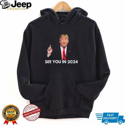 Official Donald Trump See You in 2024 shirt