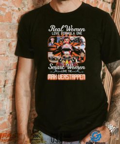 Max Verstappen Real Women Love F1 Smart Women Love The Verstappen Shirt