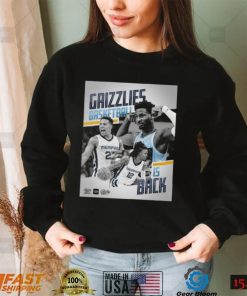 Memphis Grizzlies Basketball Is Back Shirt