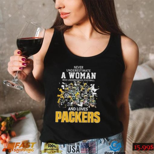 Never underestimate a woman who understands football and loves Green Bay Packers signatures 2022 shirt