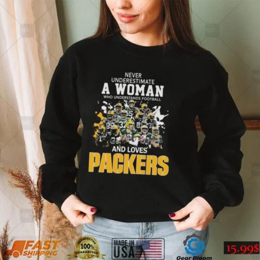 Never underestimate a woman who understands football and loves Green Bay Packers signatures 2022 shirt