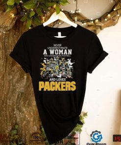 Never underestimate a woman who understands football and loves Green Bay Packers signatures 2022 shirt