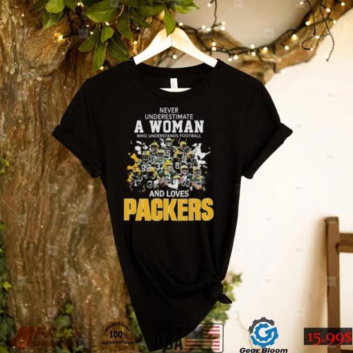 Never underestimate a woman who understands football and loves Green Bay Packers signatures 2022 shirt