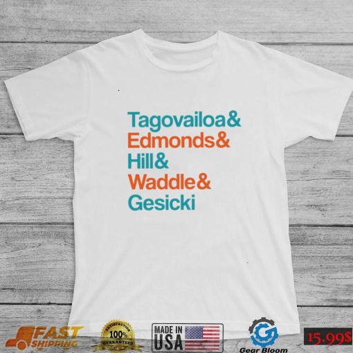 Miami Dolphins 2022 Super Bowl Tagovailoa and Edmonds and Hill and Waddle and Gesicki shirt