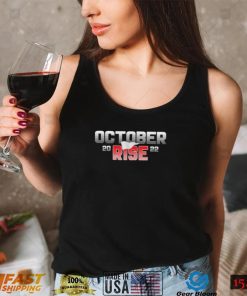 October Rise 2022 shirt