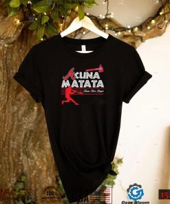 Official Atlanta Braves Acuna Matata means more dingers shirt