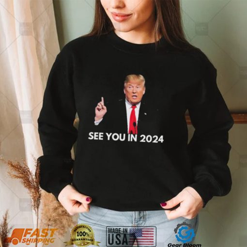 Official Donald Trump See You in 2024 shirt