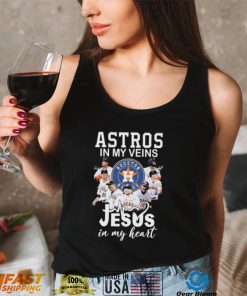 Official Houston Astros team in my veins Jesus in my heart signatures shirt