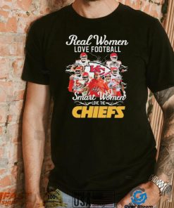 Official NFL Real Women Love Football Smart Women Love The Chiefs Signatures Shirt