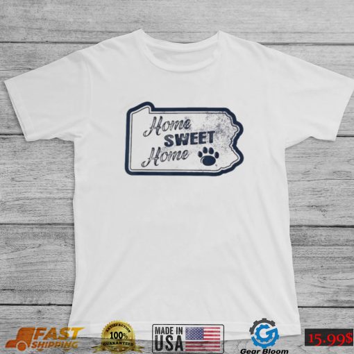 Official Penn State Nittany Lions Home Sweet Home shirt