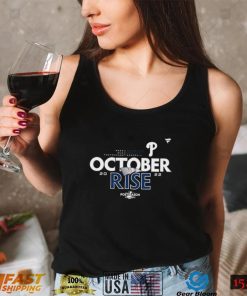 Official Philadelphia Phillies october rise 2022 Postseason T Shirt