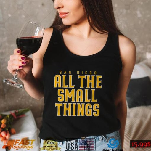 Official San Diego Padres All the Small Things Shirt