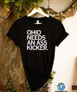 Ohio needs an ass kicker logo shirt