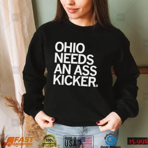 Ohio needs an ass kicker logo shirt