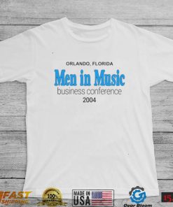 Orlando Florida Men In Music Business Conference 2004 Shirt