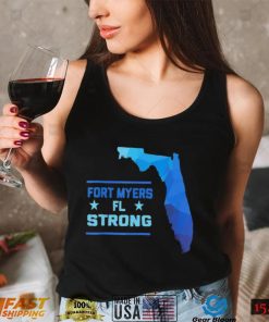 Fort Myers Florida Strong T Shirt