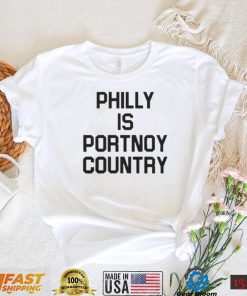 PHILLY IS PORTNOY COUNTRY SHIRT